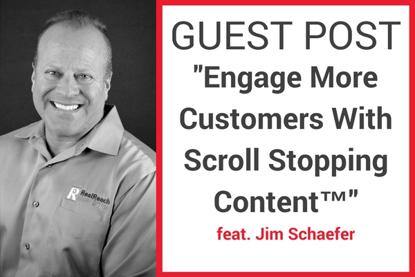 Guest Blog | Engage More Customers With Scroll Stopping Content™
