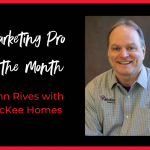 Marketing Pro Of The Month: John Rives