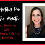 August Marketing Pro of the Month Pat Sommer